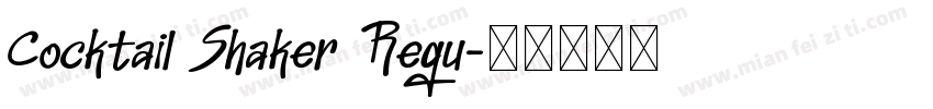 Cocktail Shaker Regu字体转换